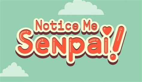 rtp sempatigame|Notice Me Senpai Guide: How to Get All of the Senpai to.
